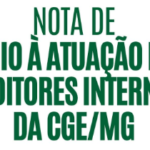 Nota de apoio à atuação dos Auditores Internos da CGE/MG